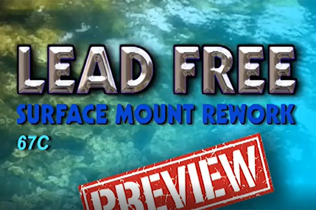 67C-无铅表面贴装返修