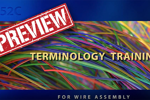 152C - Terminology Training for Wire Assembly
