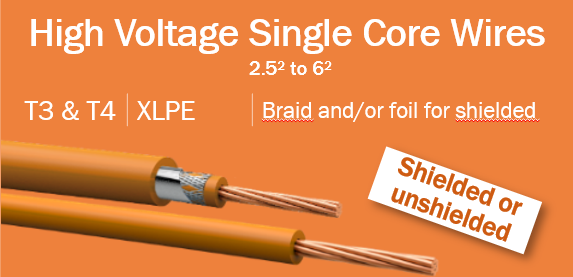 高压 T3~T4  2.5mm² ~ 6.0mm² 屏蔽或非屏蔽