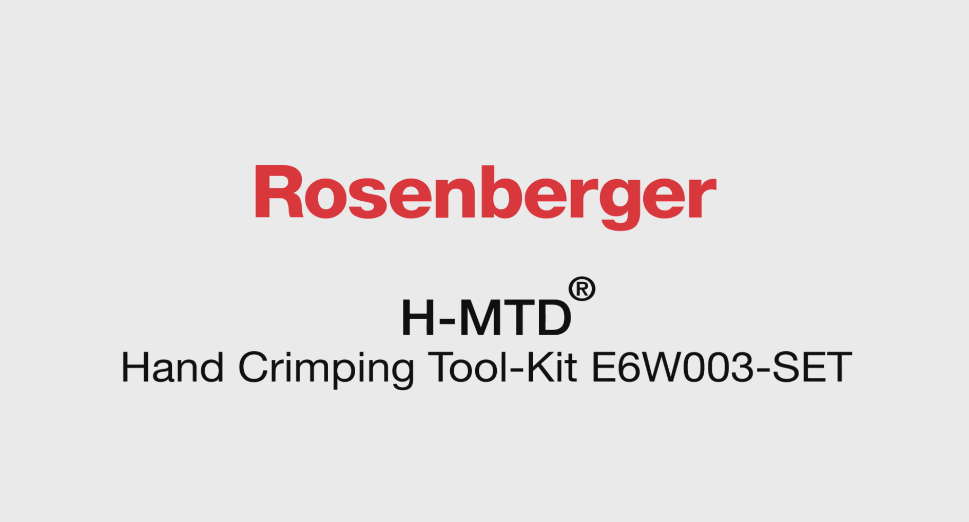 罗森伯格H-MTD®️手动压接工具使用说明 
